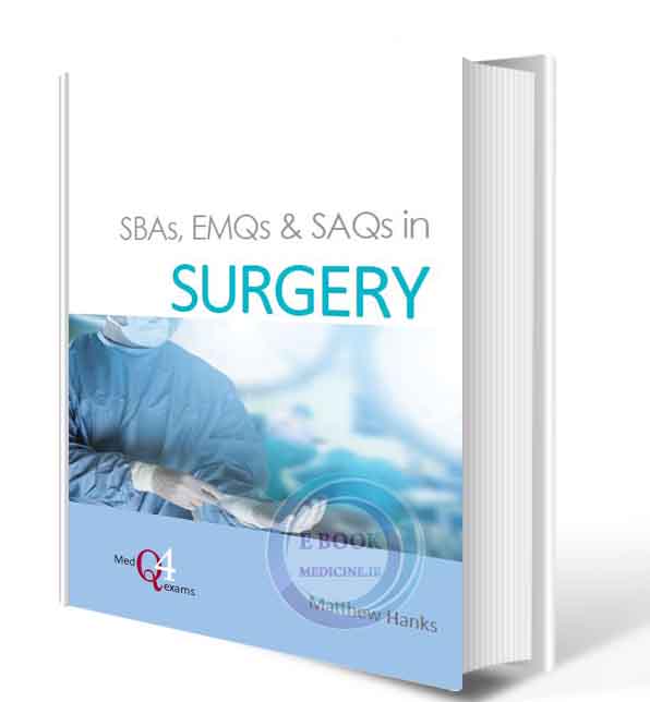 دانلود کتاب SBAs, EMQs & SAQs in SURGERY 2019 (Original PDF)